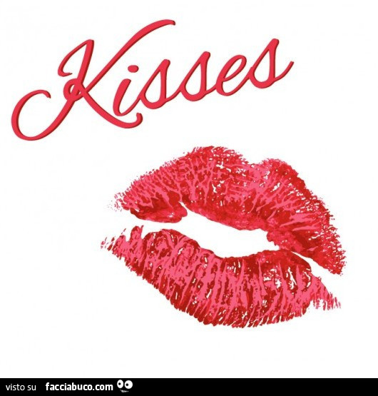 Kisses