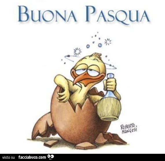 Ubriaco nell'uovo. Buona Pasqua