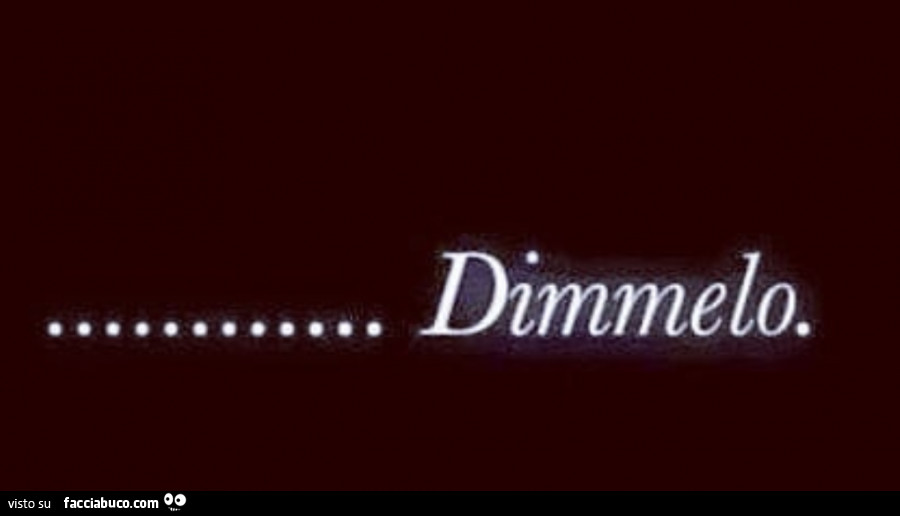 Dimmelo