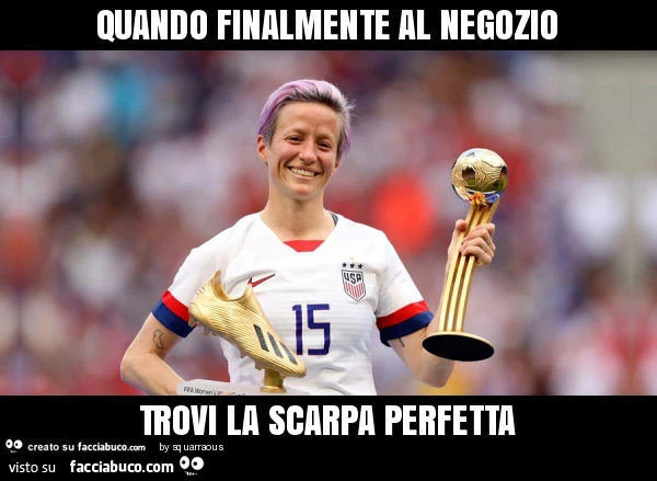 Quando finalmente al negozio trovi la scarpa perfetta