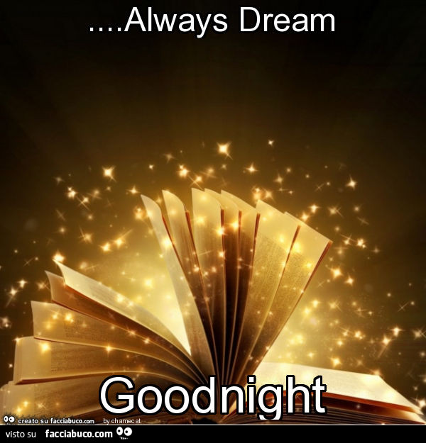 Always dream goodnight