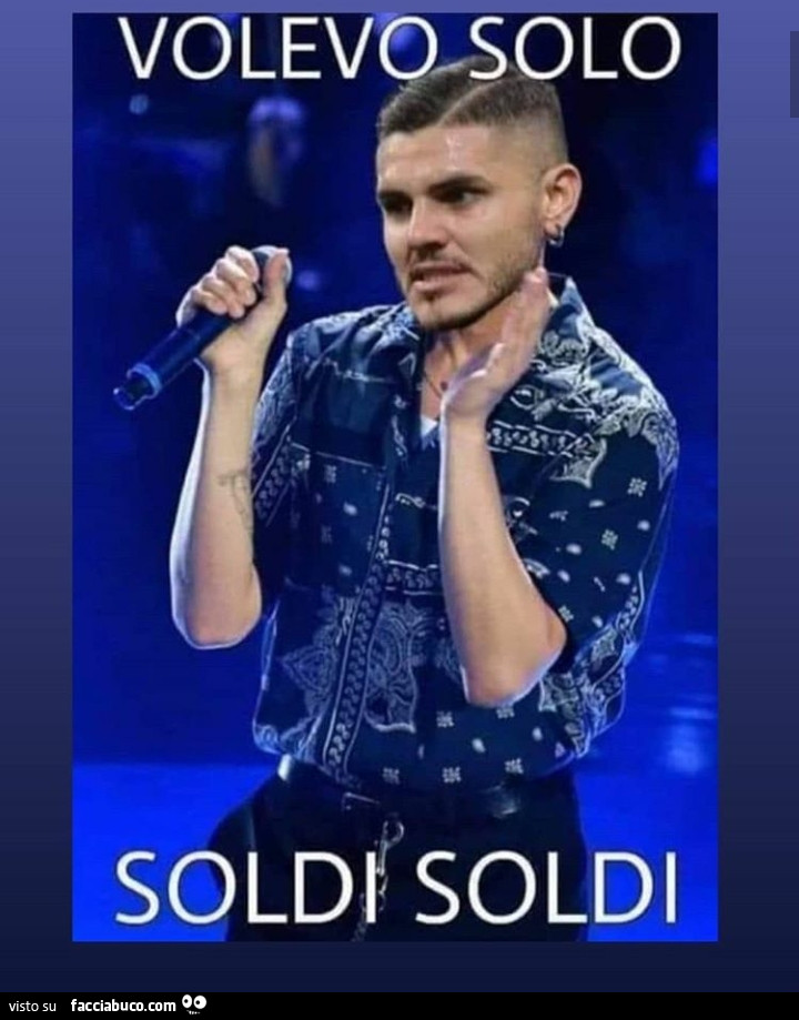 Icardi: volevo solo soldi soldi