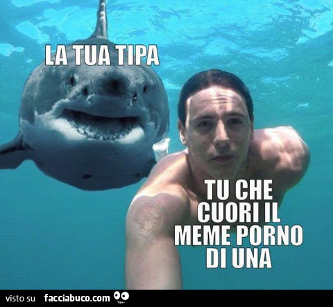 La tua tipa tu che cuori il meme porno di una