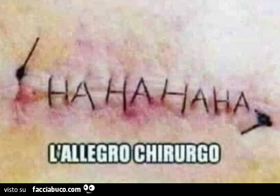 L'allegro chirurgo