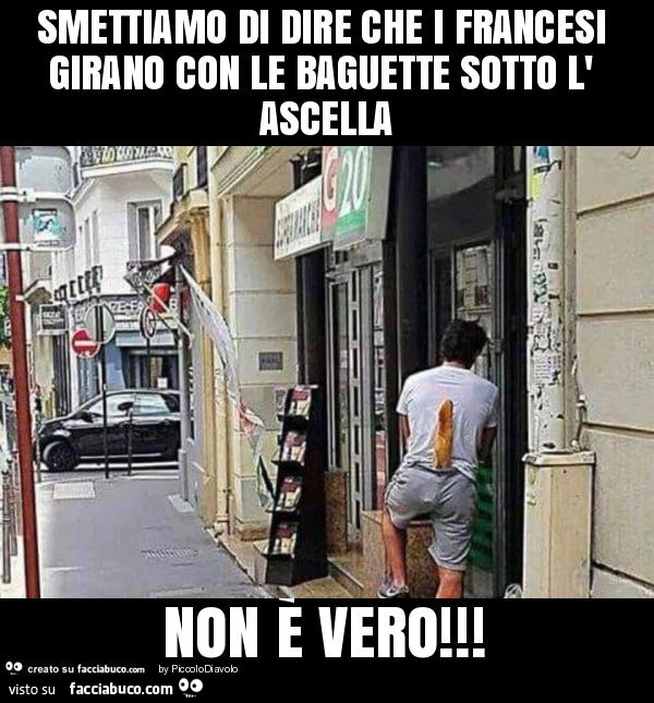 Smettiamo di dire che i francesi girano con le baguette sotto l' ascella non è vero