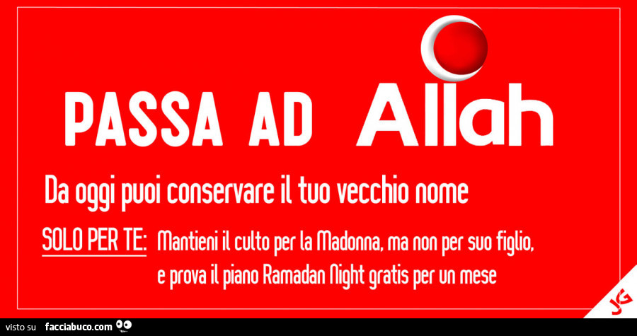 Passa ad Allah, da oggi puoi conservare il tuo vecchio nome