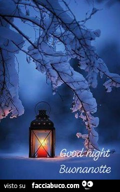 Lanterna nella neve. Good Night. Buonanotte