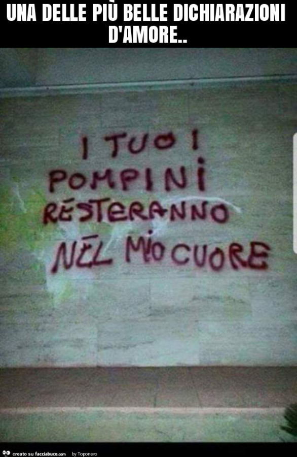 Una Delle Pi Belle Dichiarazioni D Amore Facciabuco Com