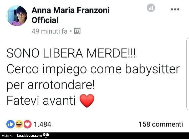 Anna maria franzoni: sono libera merde! Cerco impiego come babysitter per arrotondare! Fatevi avanti