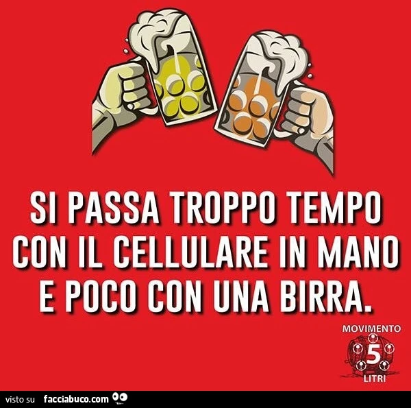 Si passa troppo tempo con il cellulare in mano e poco con una birra