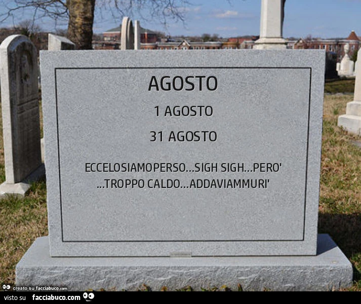 Agosto. Eccelosiamoperso&hellip; sigh sigh&hellip; però&hellip; troppo caldo&hellip; addaviammurì