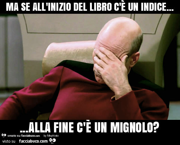 Ma se all'inizio del libro c'è un indice… alla fine c'è un mignolo?