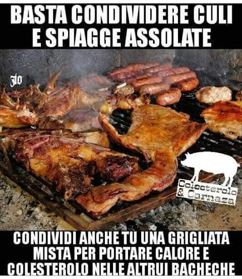 Basta condividere culi e spiagge assolate condividi anche tu una grigliata