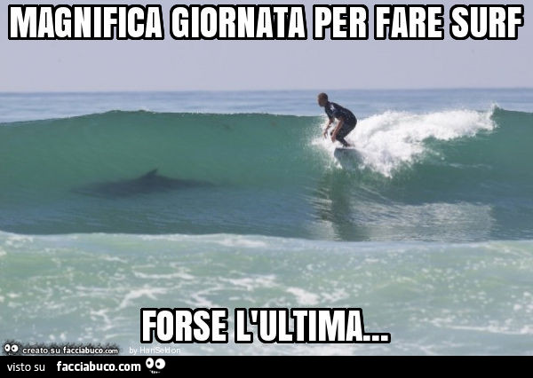 Magnifica giornata per fare surf forse l'ultima