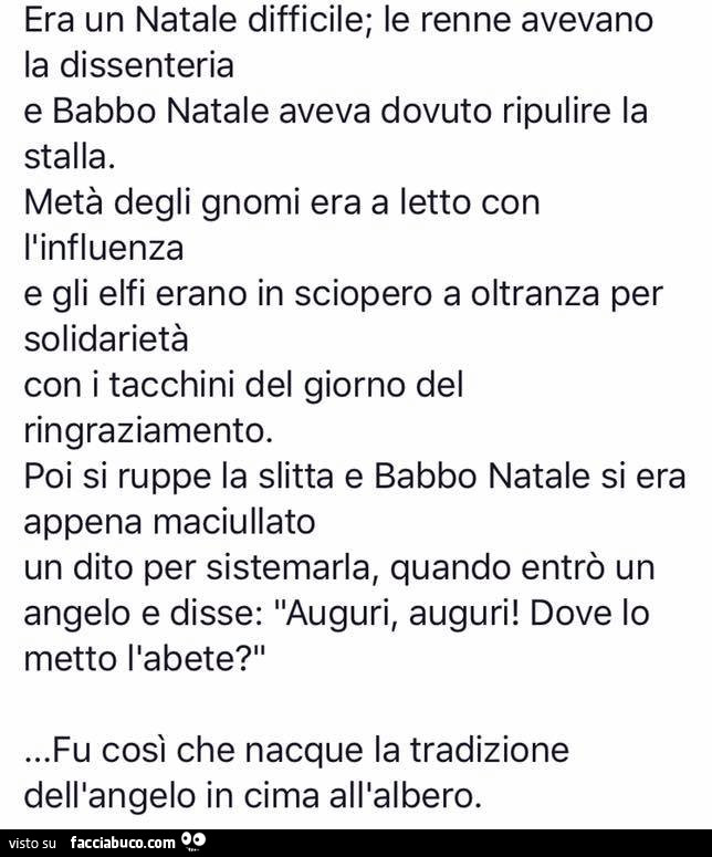 Era un natale difficile; le renne avevano la dissenteria e babbo natale aveva dovuto ripulire la stalla. Metà degli gnomi era a letto con l'influenza e gli elfi erano in sciopero a oltranza per solidarietà con i tacchini del giorno del ringraziamento