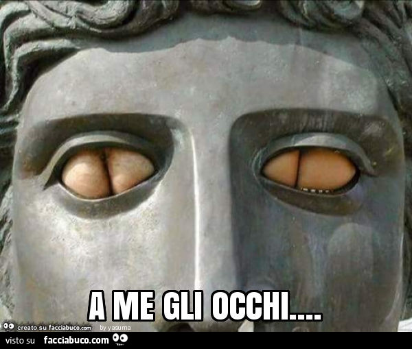 A me gli occhi