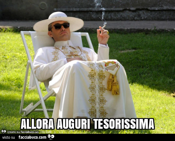 Allora auguri tesorissima