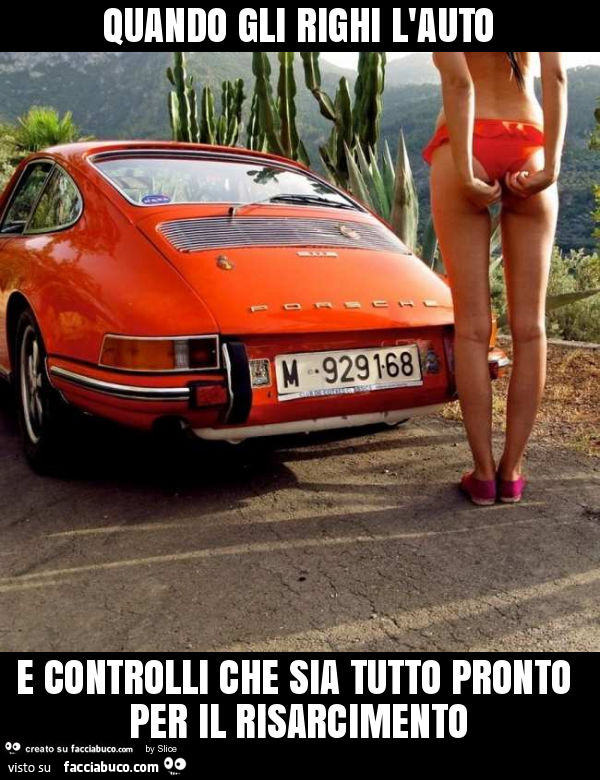 Quando gli righi l'auto e controlli che sia tutto pronto per il risarcimento