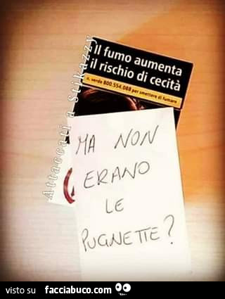 Il fumo aumenta il rischio di cecità. Ma non erano le pugnette?