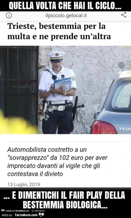 Quella volta che hai il ciclo… e dimentichi il fair play della bestemmia biologica
