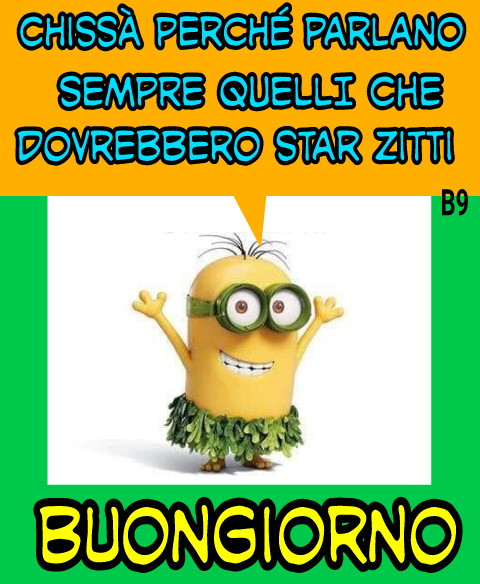 Chissà perché parlano sempre quelli che dovrebbero star zitti