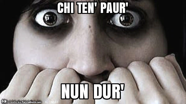 Chi ten' paur' nun dur'
