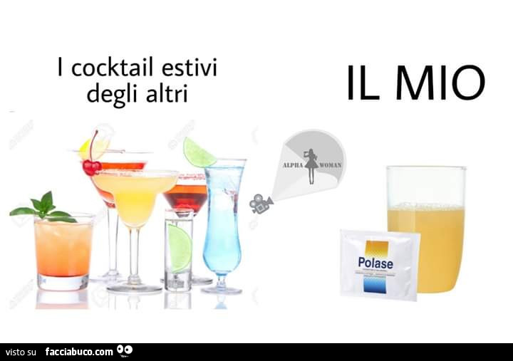 I cocktail estivi degli altri. Il mio: Polase