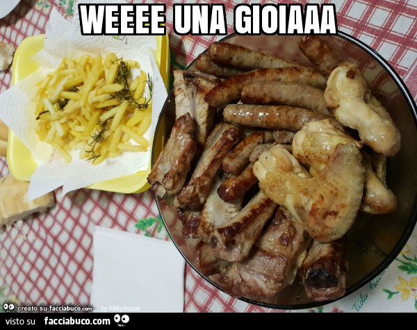 Weeee una gioiaaa