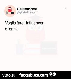Voglio fare l'influencer di drink
