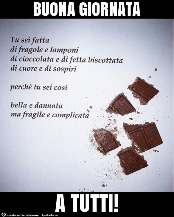 Buona giornata a tutti