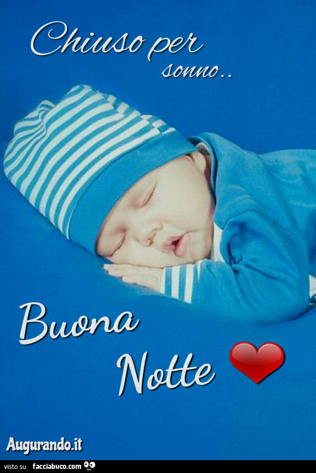 Chiuso per sonno… buona notte