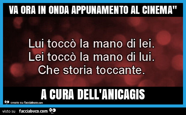Va ora in onda appunamento al cinema" a cura dell'anicagis