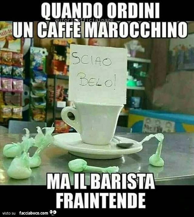 Quando ordini un caffè marocchino ma il barista fraintende