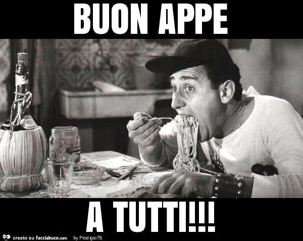 Buon appe a tutti