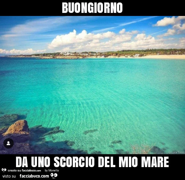 Buongiorno da uno scorcio del mio mare