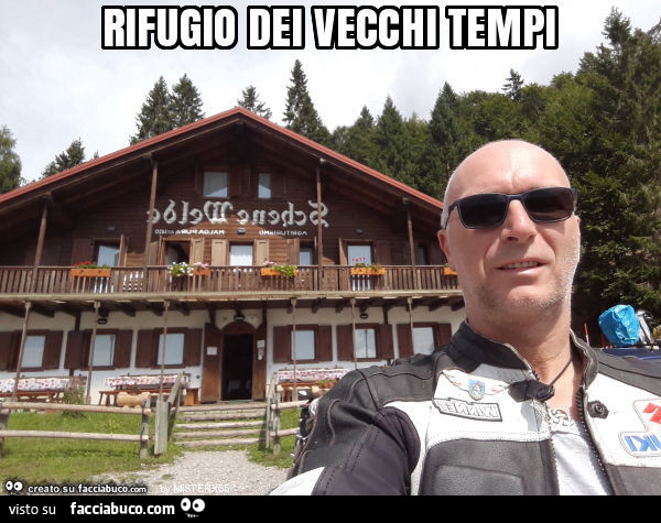 Rifugio dei vecchi tempi