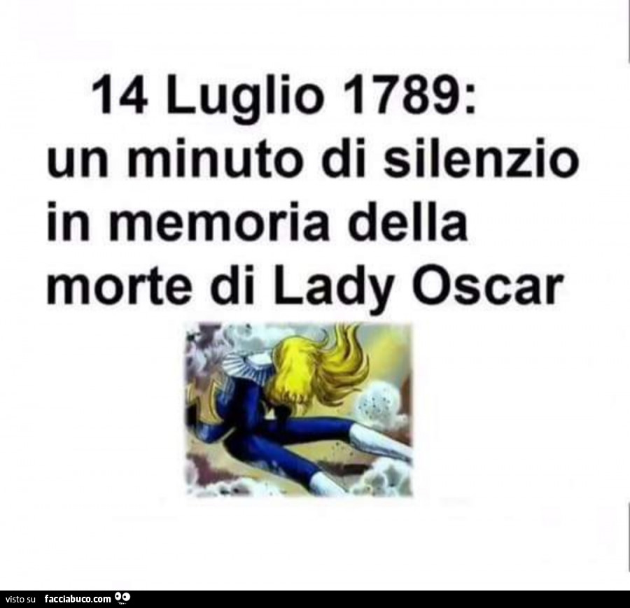 14 luglio 1789: un minuto di silenzio in memoria della morte di lady oscar