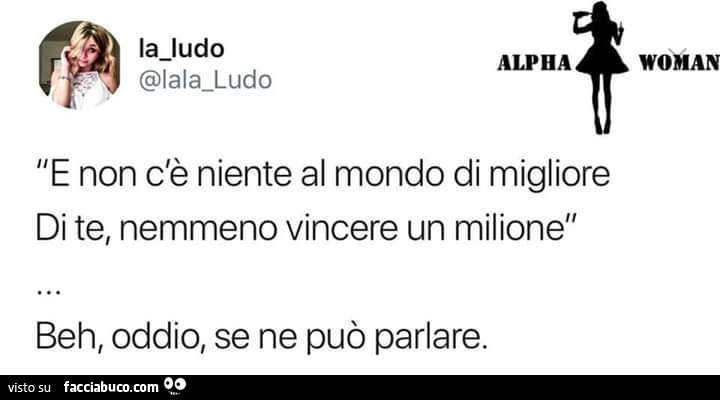 E Adesso Non C è Niente Al Mondo