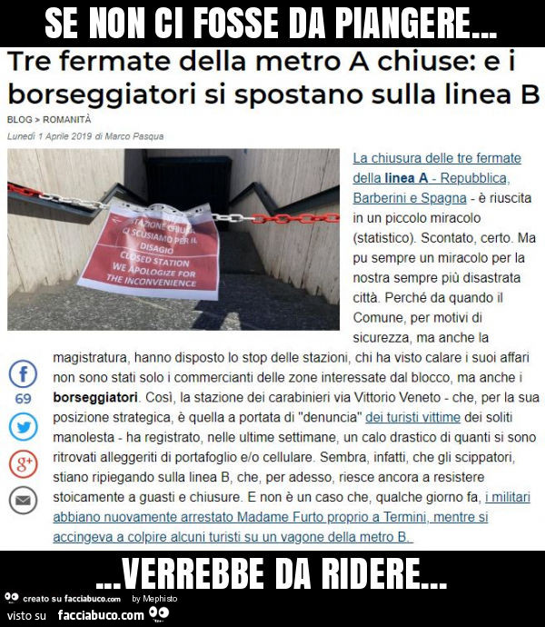 Se non ci fosse da piangere… verrebbe da ridere