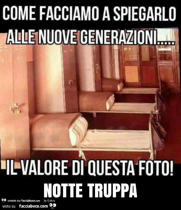 Notte truppa