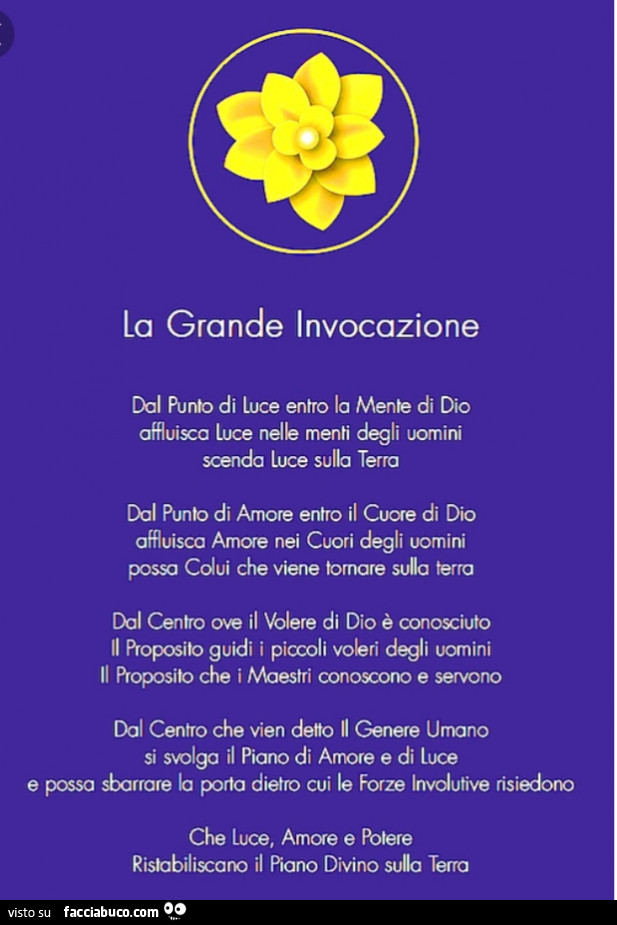 La grande invocazione. Dal punto di luce entro la mente di dio affluisca luce nelle menti degli uomini scenda luce sulla terra