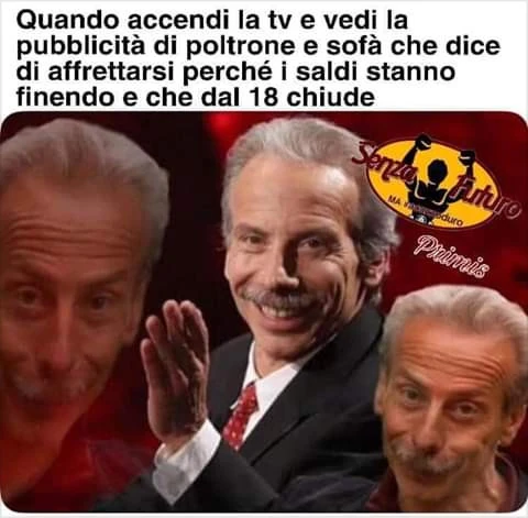 Quando accendi la tv e vedi la pubblicità di poltrone e sofà che dice di affrettarsi