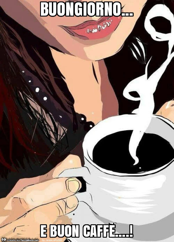 Buongiorno&hellip; e buon caffè