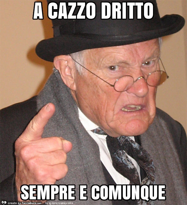 A cazzo dritto sempre e comunque