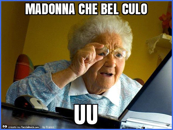 Madonna che bel culo uu