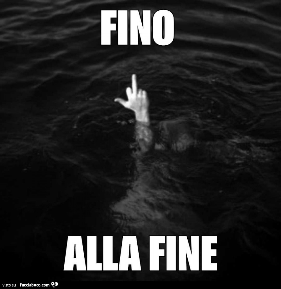 Dito medio. Fino alla fine