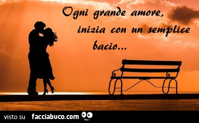 Ogni grande amore inizia con un semplice bacio