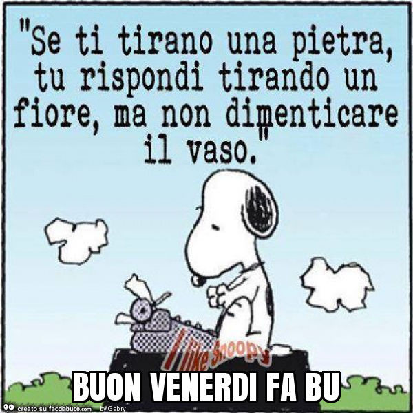 Buon venerdi fa bu
