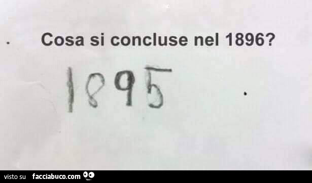 Cosa si concluse nel 1896? 1895