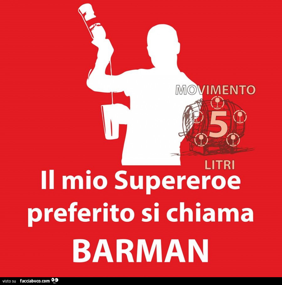 Litri il mio supereroe preferito si chiama barman